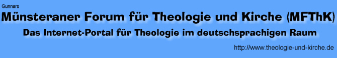 Mnsteraner Forum fr Theologie und Kirche (MFThK) Das Internet-Portal fr Theologie
